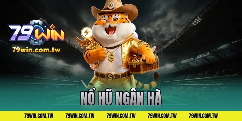 nổ hũ ngân hà